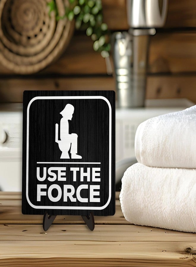 DMADNF Funny Bathroom Wooden Sign - Use The Force Toilet Decor for Bathroom Shelf, Wood Plaque, Hilarious Restroom Sign for Home Toilet, Man Cave or Office Decor,5.9x5.9 inch (Use the force) - Image 3